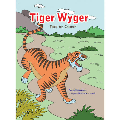 Books for children, Children Books,Thamizh Stories, Tiger Wyger, ,  .Needhimani