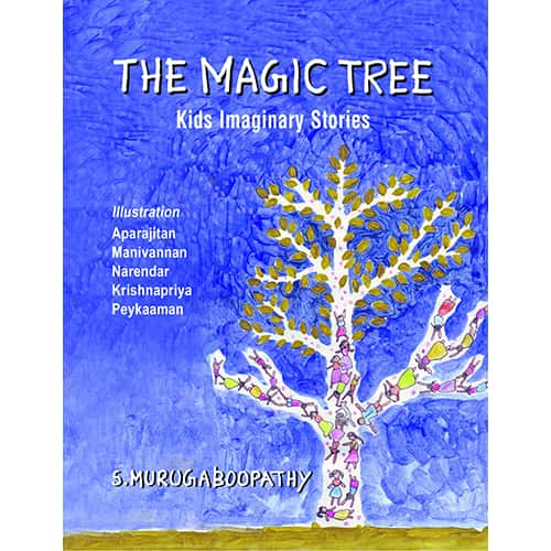 The Magic Tree Murugaboopathy முருகபூபதி